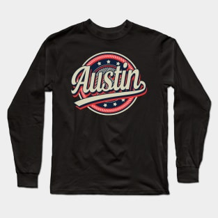 Graphic Aesthetic Austin Proud Name Circle Vintage Art Long Sleeve T-Shirt